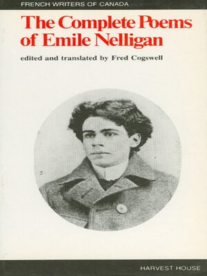 cover image of The Complete Poems of Emile Nelligan